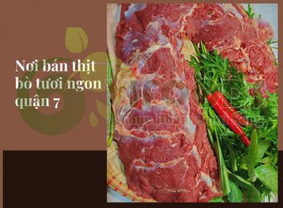 Nơi bán thịt bò tươi ngon quận 7