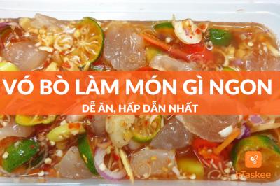 Vó Bò (Gân Bò) Là Gì? Vó Bò Làm Món Gì Ngon Dễ Ăn Nhất?